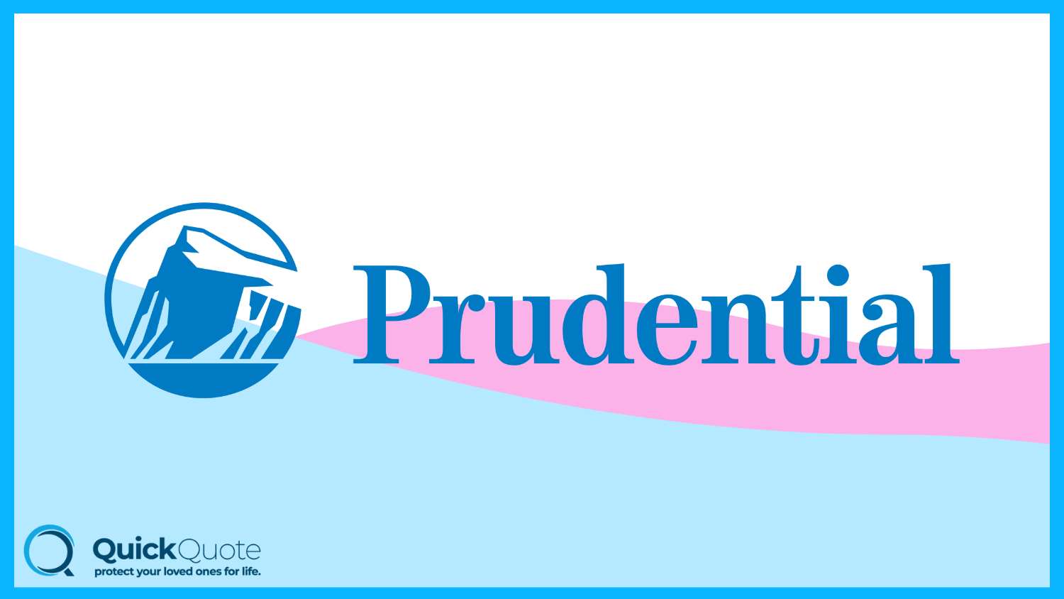 Prudential: Best Life Insurance for People With High Cholesterol