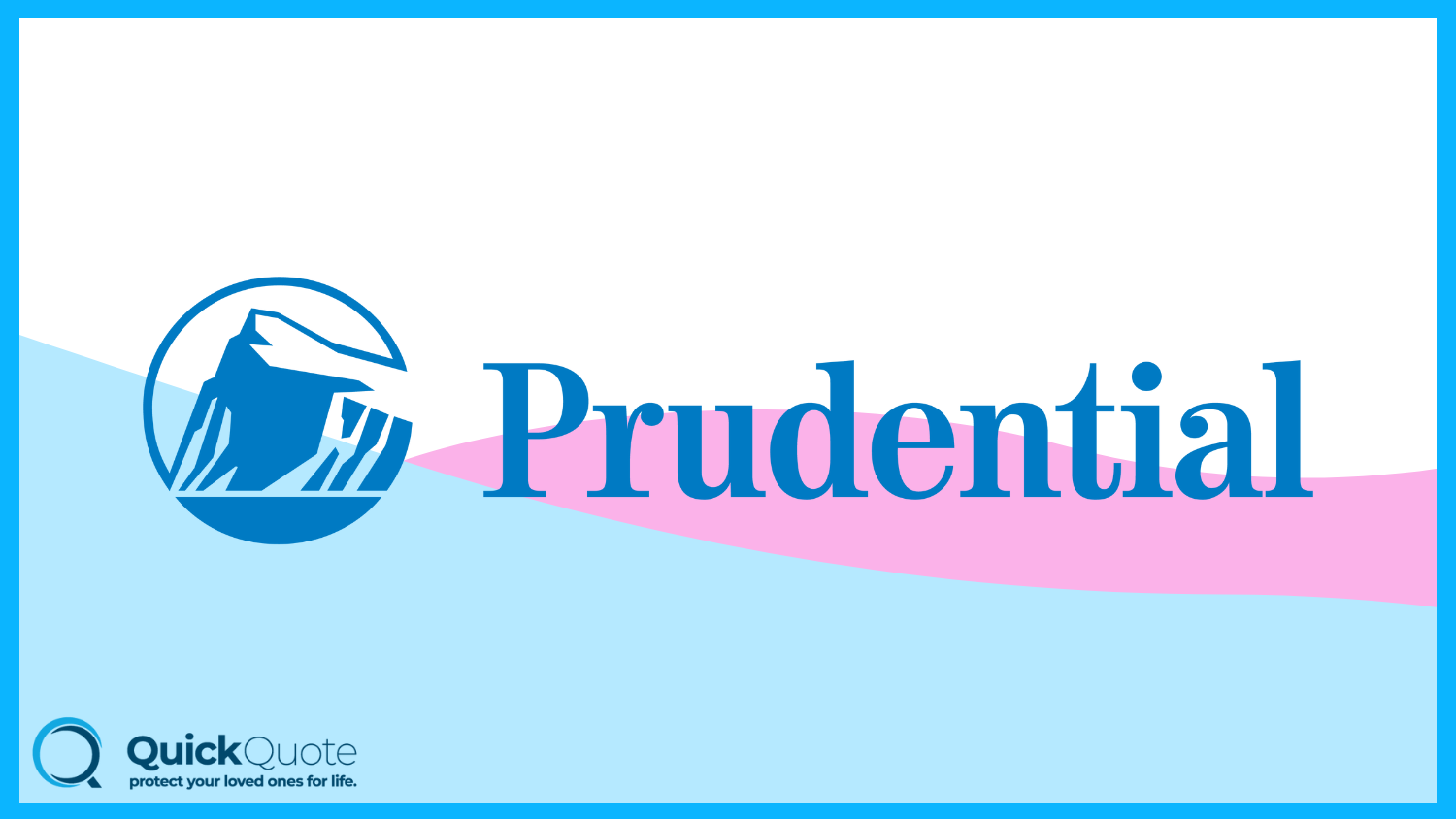 Prudential: Best Life Insurance for Seniors 